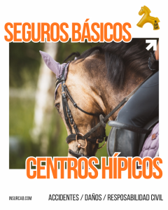 Seguros obligatorios para Centros Hípicos